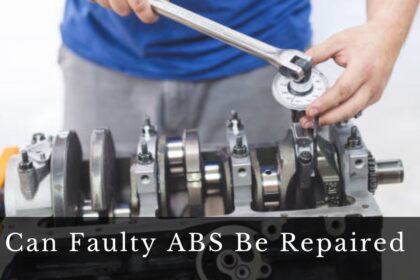 Can Faulty ABS Be Repaired