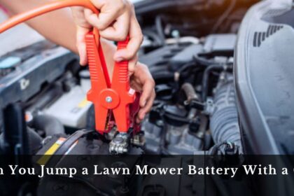 Can You Jump a Lawn Mower Battery With a Car