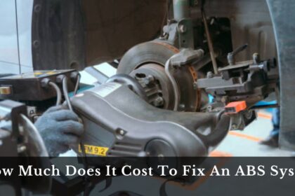 How Much Does It Cost To Fix An ABS System