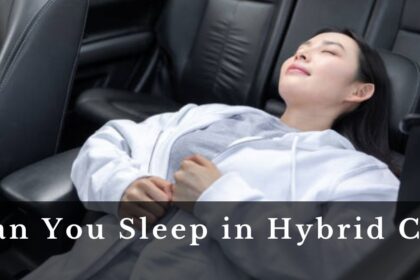 Can You Sleep in Hybrid Car