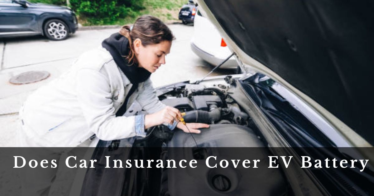 Does Car Insurance Cover EV Battery