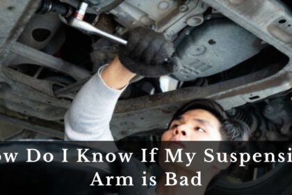 How Do I Know If My Suspension Arm is Bad