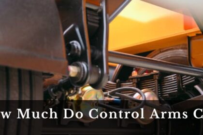 How Much Do Control Arms Cost