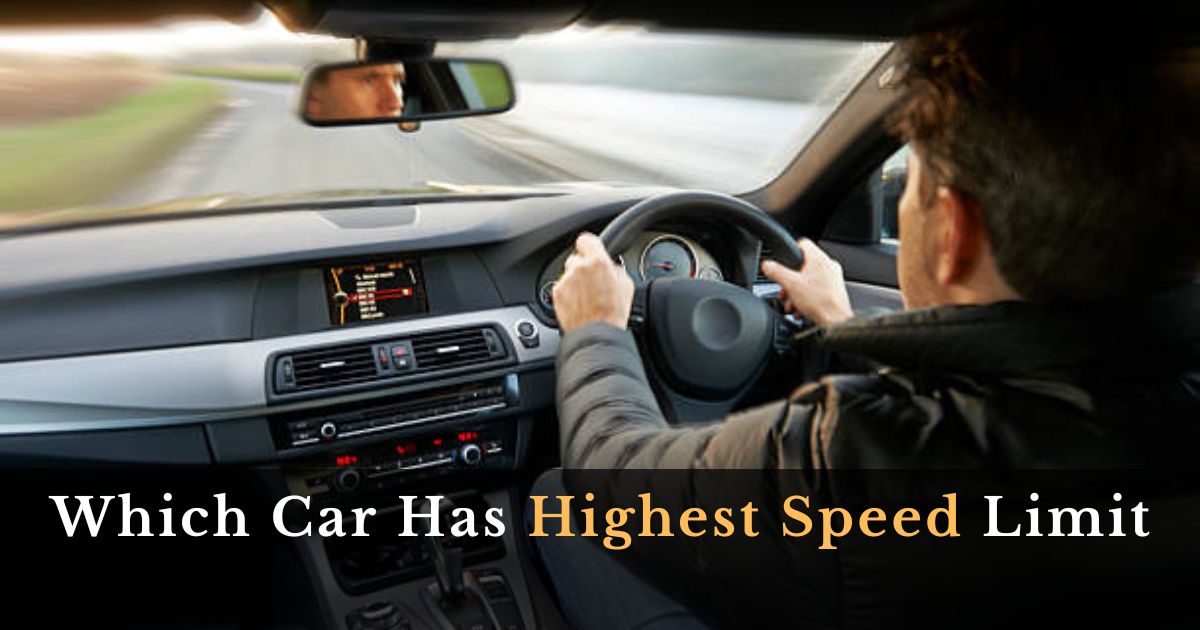 Which Car Has Highest Speed Limit