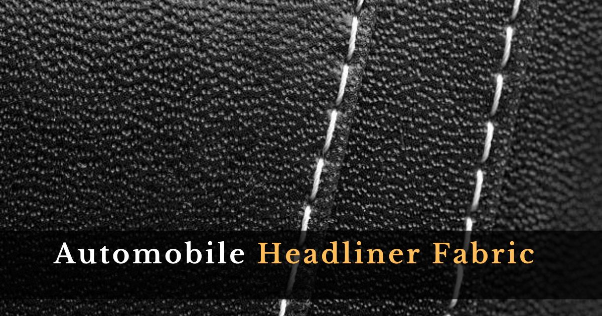 Automobile Headliner Fabric