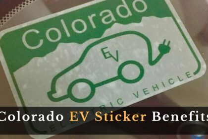 Colorado EV Sticker Benefits