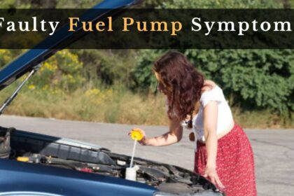 Faulty Fuel Pump Symptoms