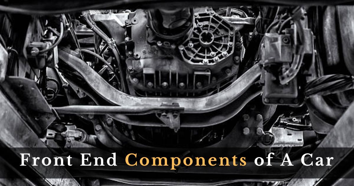 Front End Components of A Car