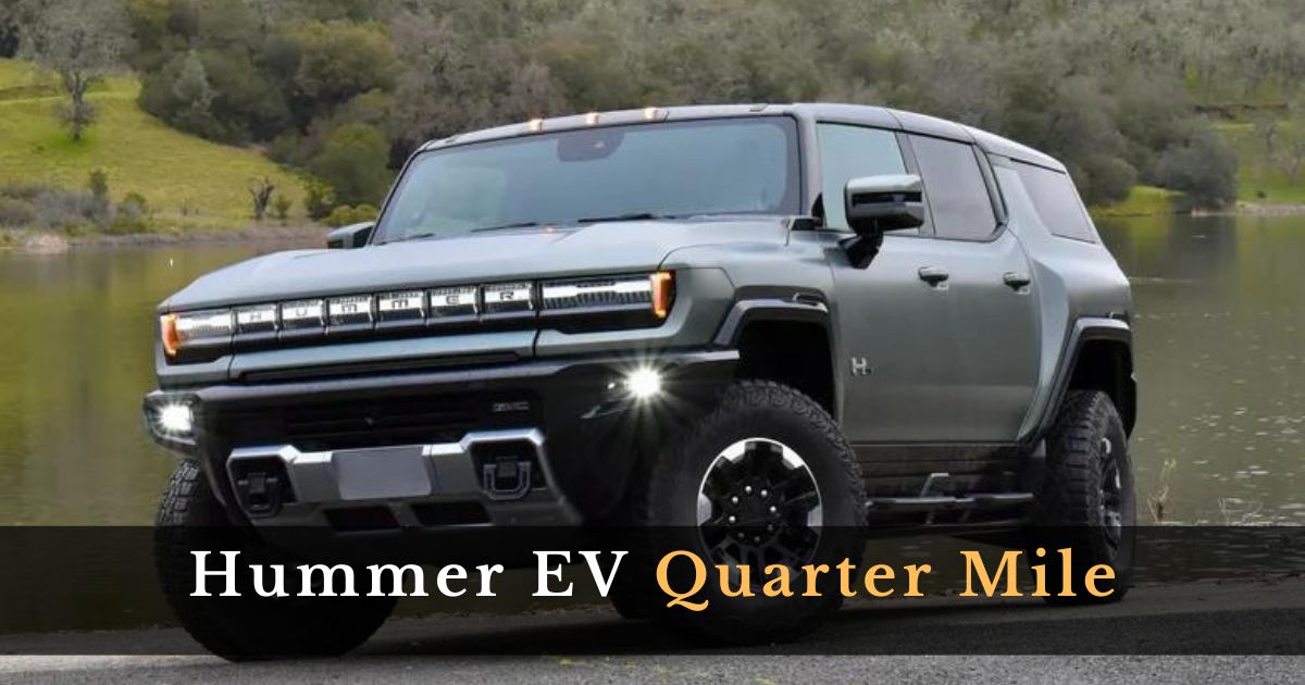 Hummer EV Quarter Mile