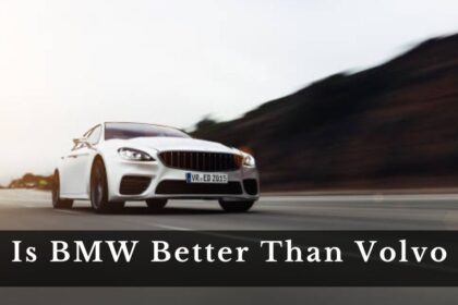 Is BMW Better Than Volvo