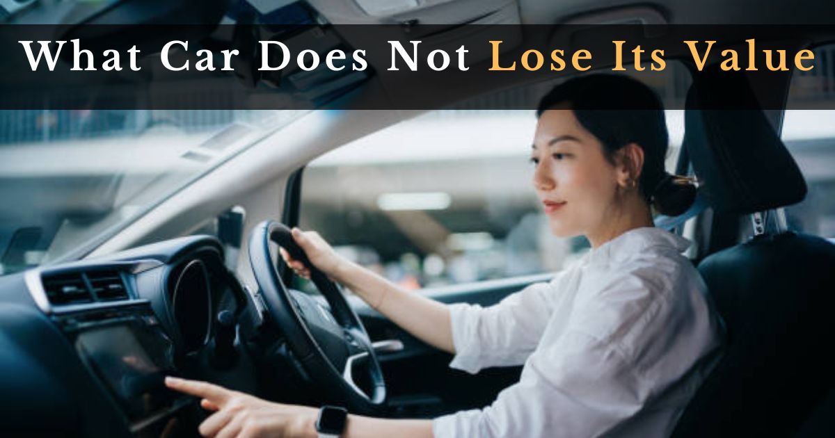 What Car Does Not Lose Its Value