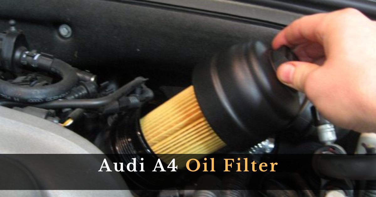 Audi A4 Oil Filter