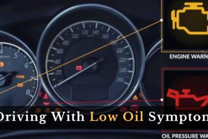 Driving With Low Oil Symptoms