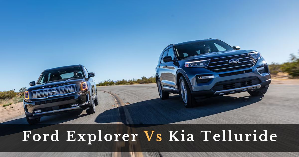 Ford Explorer Vs Kia Telluride