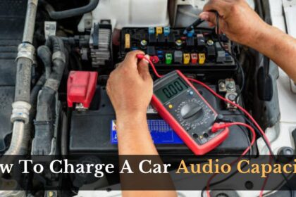 How To Charge A Car Audio Capacitor