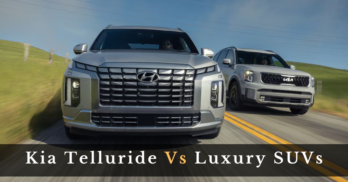 Kia Telluride Vs Luxury SUVs