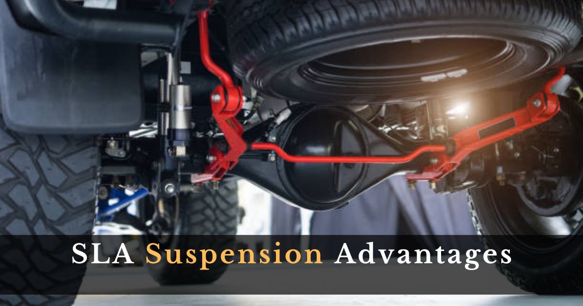 SLA Suspension Advantages